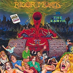 Rigor Mortis - Rigor Mortis vs. The Earth album