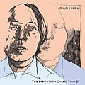 Rilo Kiley - The Execution of All Things album