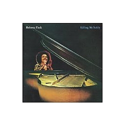 Roberta Flack - Killing Me Softly album