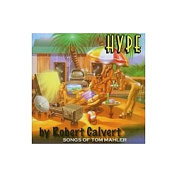 Robert Calvert - Hype альбом