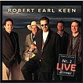 Robert Earl Keen - No.2 Live Dinner album