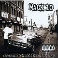 Mack 10 - Based On A True Story album