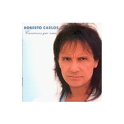 Roberto Carlos - Canciones Que Amo album