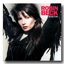 Robin Beck - Trouble or Nothin&#039; album