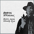 Robyn Hitchcock - Black Snake Diamond Role album