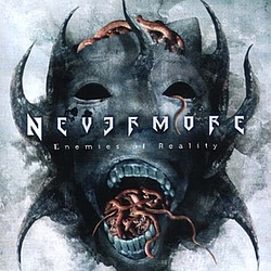 Nevermore - Enemies of Reality альбом