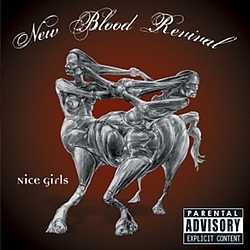 New Blood Revival - Nice Girls album