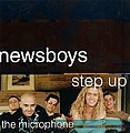 Newsboys - Step Up To The Microphone album