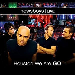 Newsboys - newsboys live: Houston We Are Go альбом
