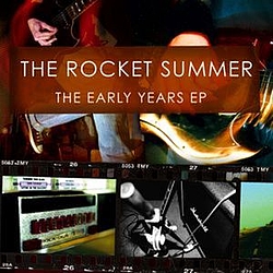 The Rocket Summer - The Early Years EP album