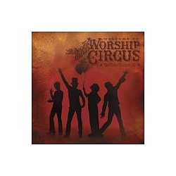 Rock &#039;N&#039; Roll Worship Circus - Welcome to the Rock &#039;n&#039; Roll Worship Circus album