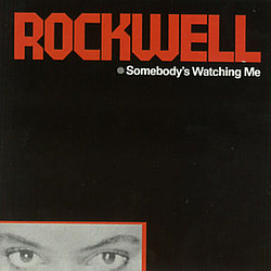 Rockwell - Somebody&#039;s Watching Me альбом