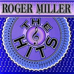 Roger Miller - The Hits album