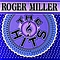 Roger Miller - The Hits альбом