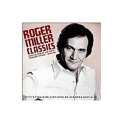 Roger Miller - Classics album
