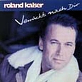 Roland Kaiser - Verrückt nach Dir album