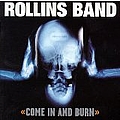 Rollins Band - Come in and Burn album