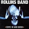 Rollins Band - Come in and Burn album