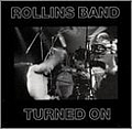 Rollins Band - Turned On album
