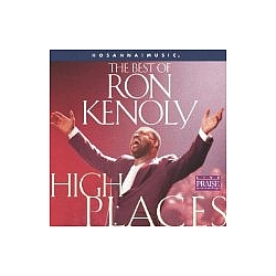 Ron Kenoly - High Places: The Best of Hosanna Music альбом