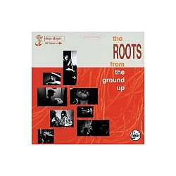 The Roots - From The Ground Up album