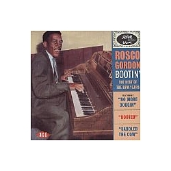 Rosco Gordon - Bootin&#039; - The Best of the RPM Years album