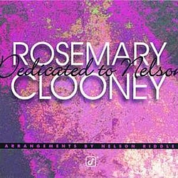 Rosemary Clooney - Dedicated To Nelson album