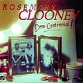 Rosemary Clooney - Demi-Centennial album