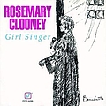 Rosemary Clooney - Girl Singer album