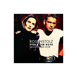 Rosenstolz - Stolz der Rose: Das Beste und mehr (disc 2) альбом