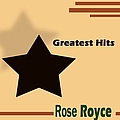 Rose Royce - Greatest Hits album
