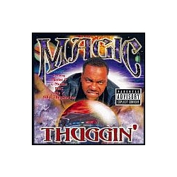 Magic - Thuggin album