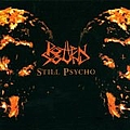 Rotten Sound - Still Psycho album