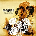 Magnet - Fall At Your Feet album