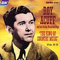 Roy Acuff - The King Of Country Music (1936-1947) album