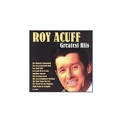 Roy Acuff - Greatest Hits альбом