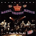 Royal Crown Revue - Caught in the Act альбом