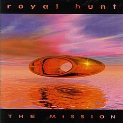 Royal Hunt - The Mission альбом