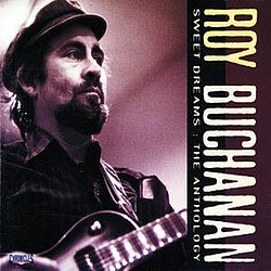 Roy Buchanan - Sweet Dreams альбом