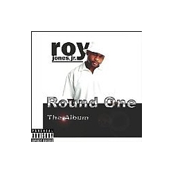 Roy Jones Jr. - Round One: The Album альбом