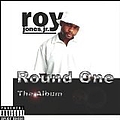 Roy Jones Jr. - Round One: The Album альбом