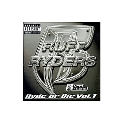 Ruff Ryders - Ryde or Die Compilation, Vol. 1 album