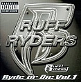 Ruff Ryders - Ryde or Die Compilation, Vol. 1 альбом