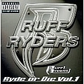 Ruff Ryders - Ryde or Die Compilation, Vol. 1 альбом