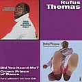 Rufus Thomas - Did You Heard Me? / Crown Prince of Dance album
