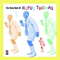 Rufus Thomas - The Very Best Of Rufus Thomas album