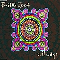 Rusted Root - Evil Ways album