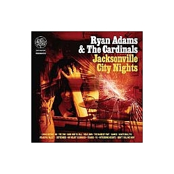 Ryan Adams - Jacksonville City Nights album