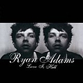 Ryan Adams - Live is Hell (disc 1) album
