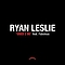 Ryan Leslie - Used 2 Be f/Fabolous альбом